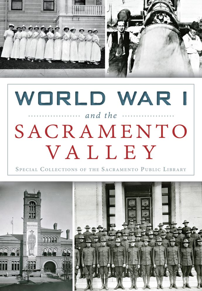 World War I and the Sacramento Valley