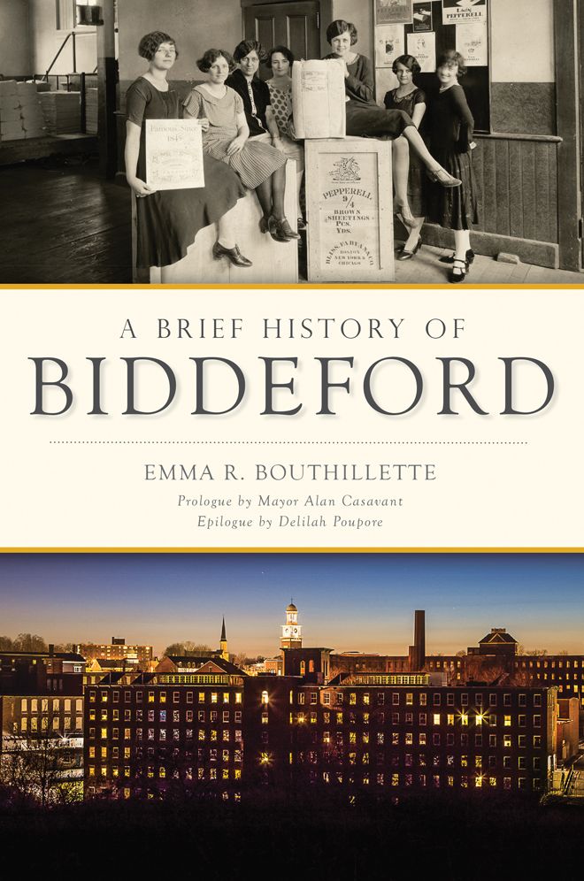 Brief History of Biddeford, Maine