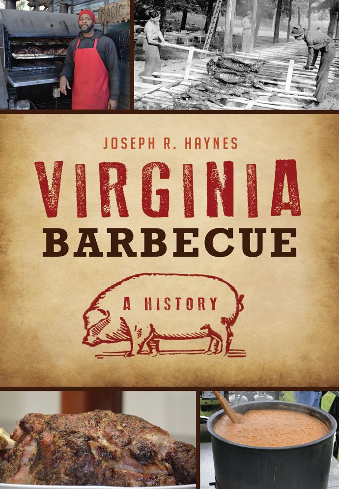 Virginia Barbecue: A History