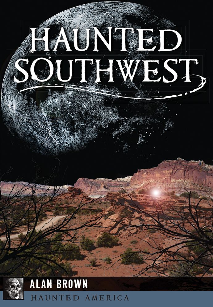 Haunted Southwest