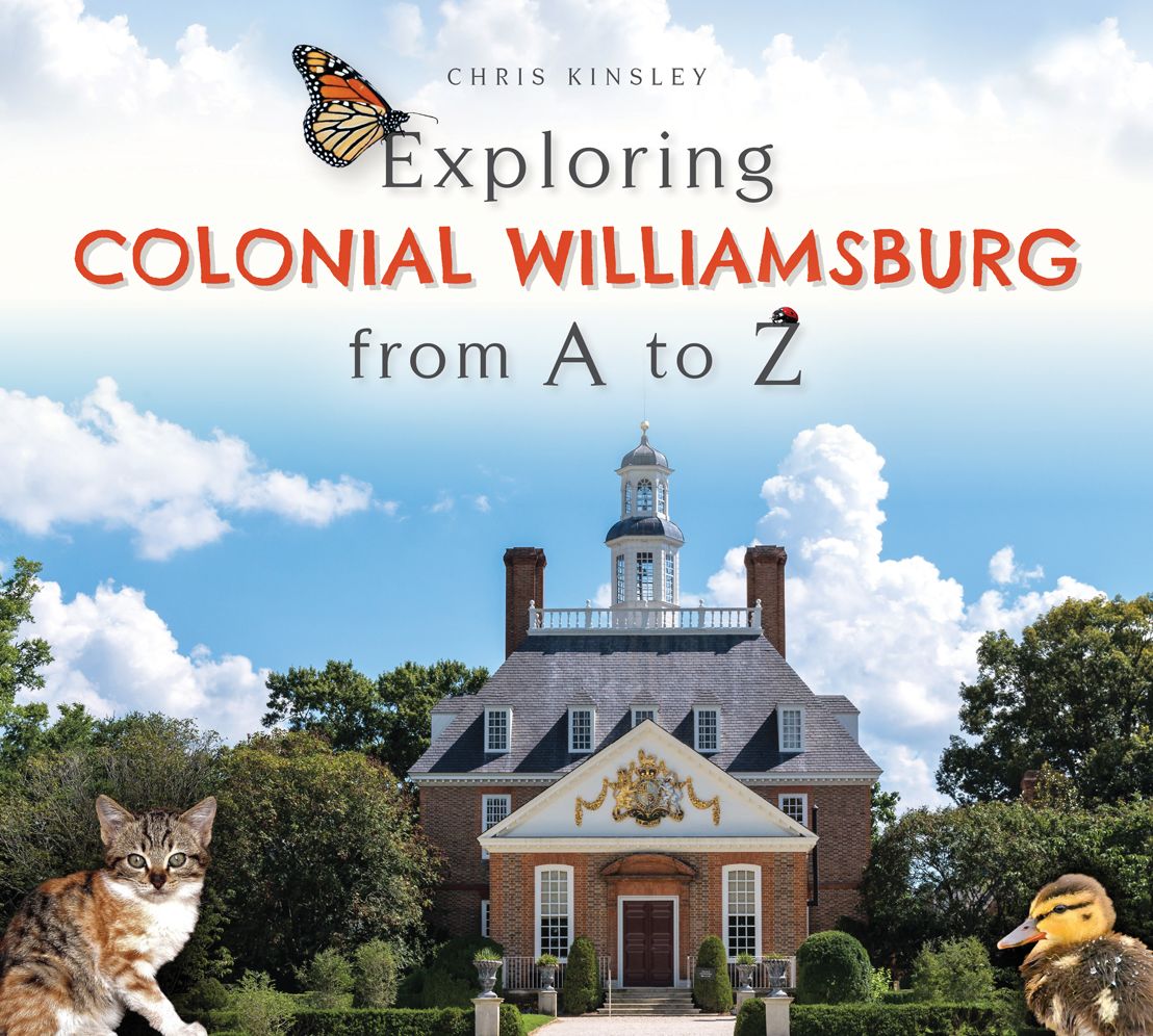 Exploring Colonial Williamsburg from A to Z