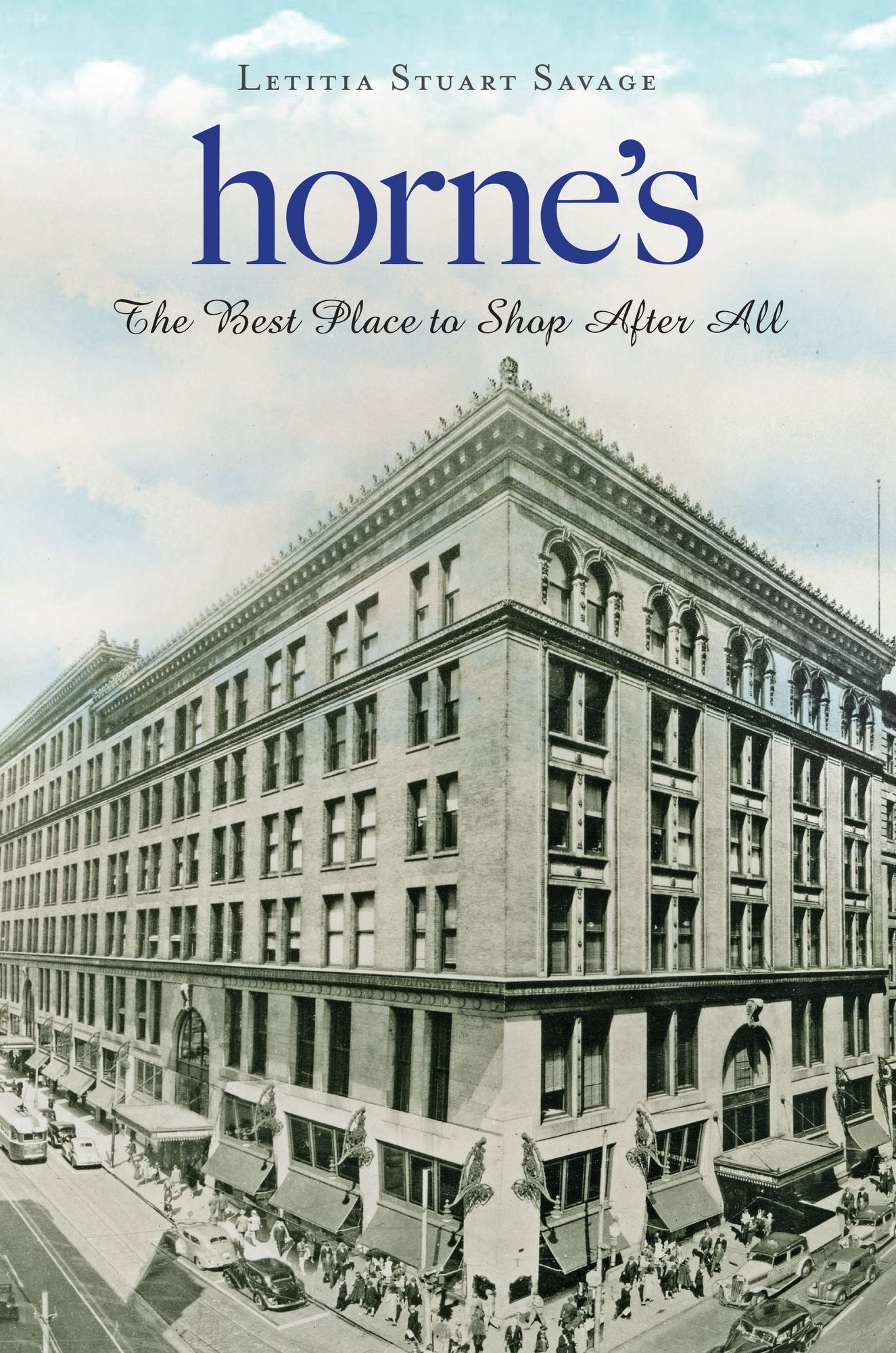 Horne's : The Best Place to Shop After All