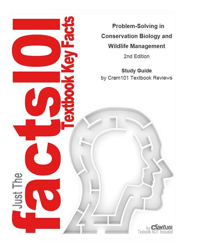 e-Study Guide for: Problem-Solving in Conservation Biology and Wildlife Management : Exercises for Class, Field, and Laboratory by James P. Gibbs; Malcolm L. Hunter; Eleanor J. Sterling; Jr. Malcolm L. Hunter, ISBN 9781405152877