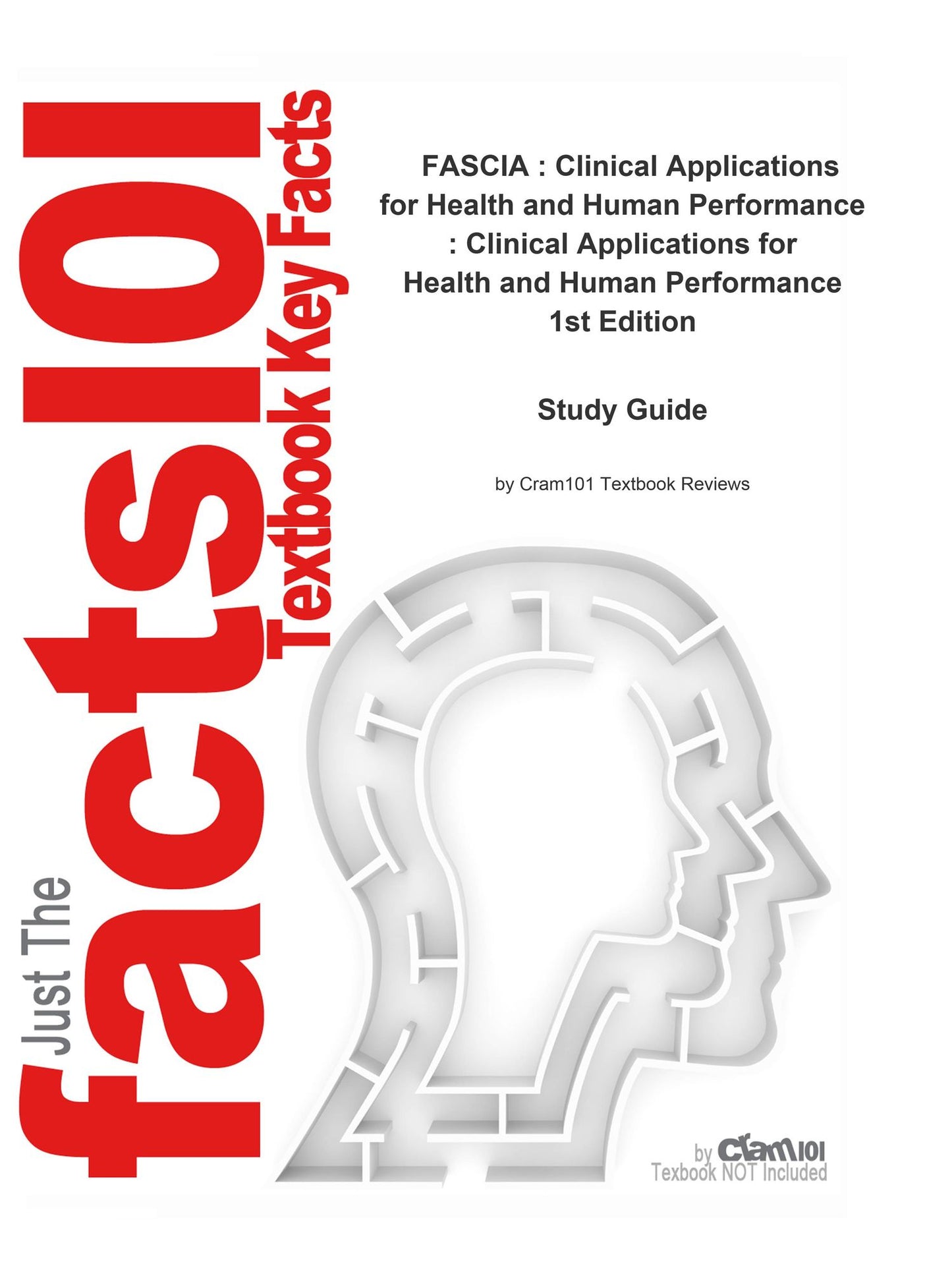 e-Study Guide for: FASCIA : Clinical Applications for Health and Human Performance : Clinical Applications for Health and Human Performance by Mark Lindsay and Chad Robertson, ISBN 9781418055691