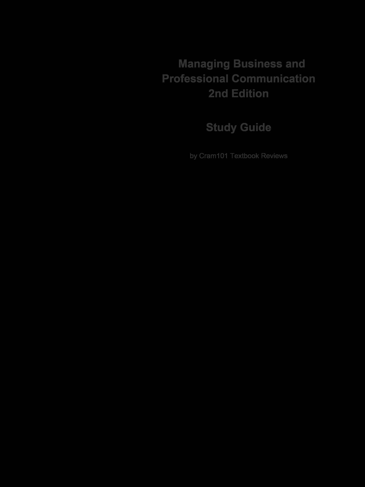 e-Study Guide for: Managing Business and Professional Communication by Carley H. Dodd, ISBN 9780205524860