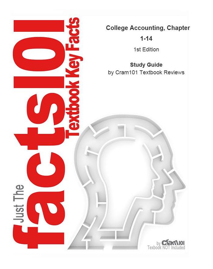 e-Study Guide for: College Accounting, Chapter 1-14 by John J. Wild, ISBN 9780073336695