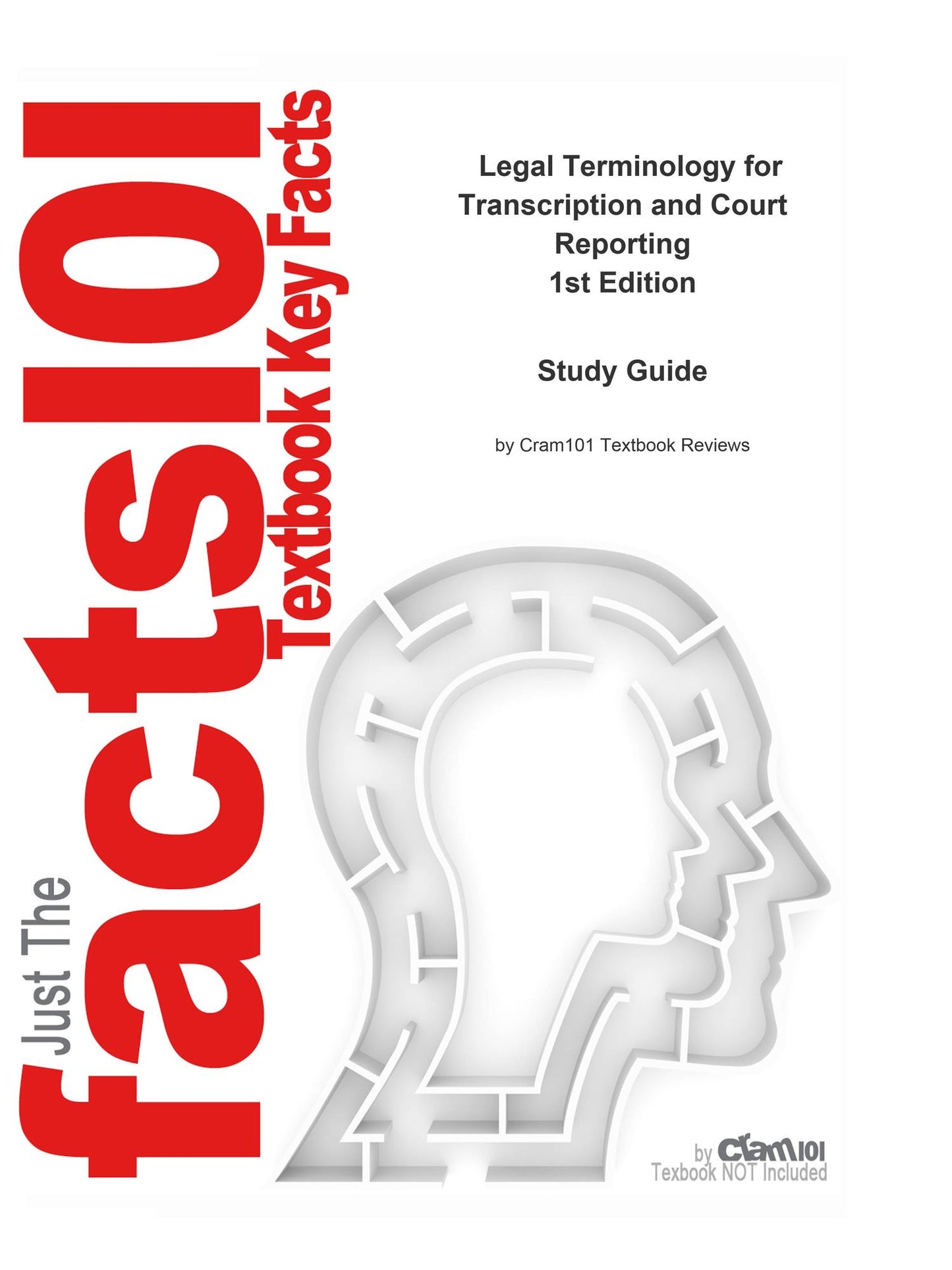 e-Study Guide for: Legal Terminology for Transcription and Court Reporting by Cathy Okrent, ISBN 9781418060855