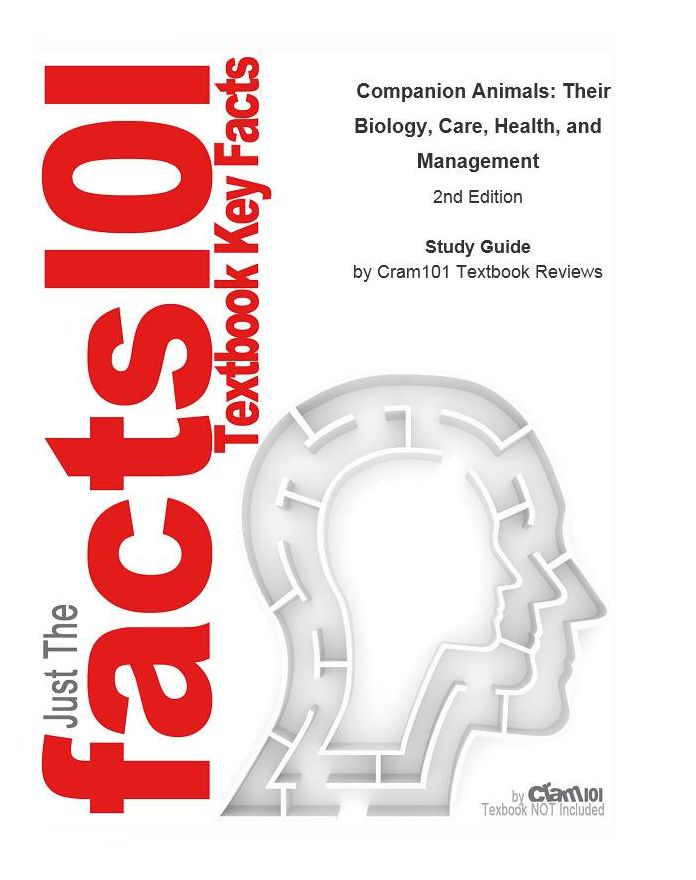 e-Study Guide for: Companion Animals: Their Biology, Care, Health, and Management by Karen L. Campbell, ISBN 9780135047675