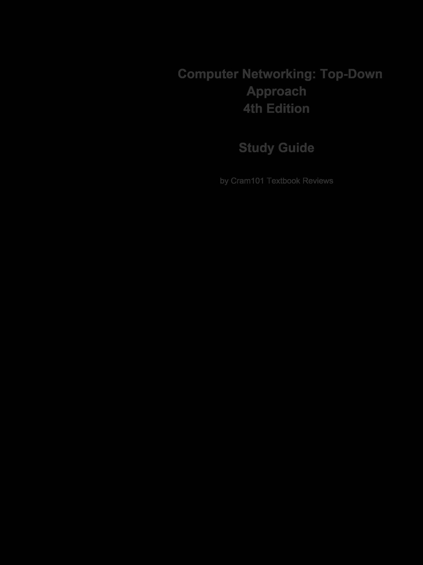 e-Study Guide for: Computer Networking : Top-Down Approach by James F. Kurose, ISBN 9780321497703