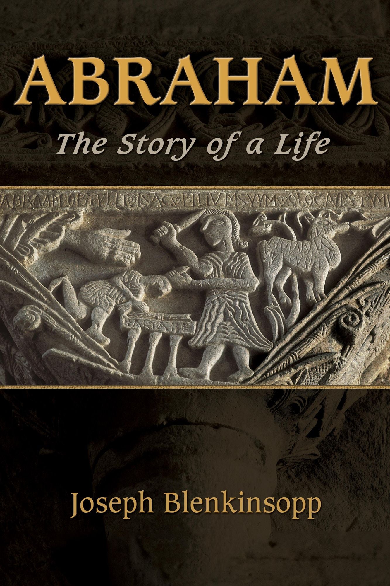 Abraham: The Story of a Life