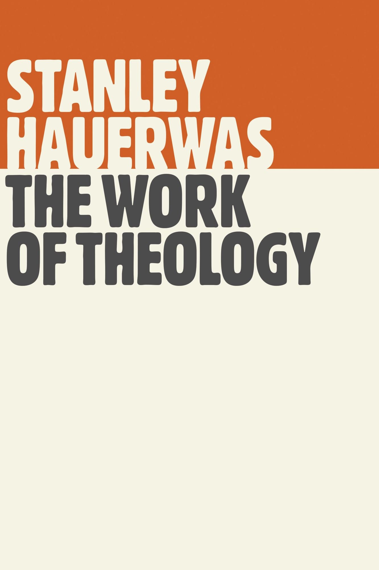 The Work of Theology
