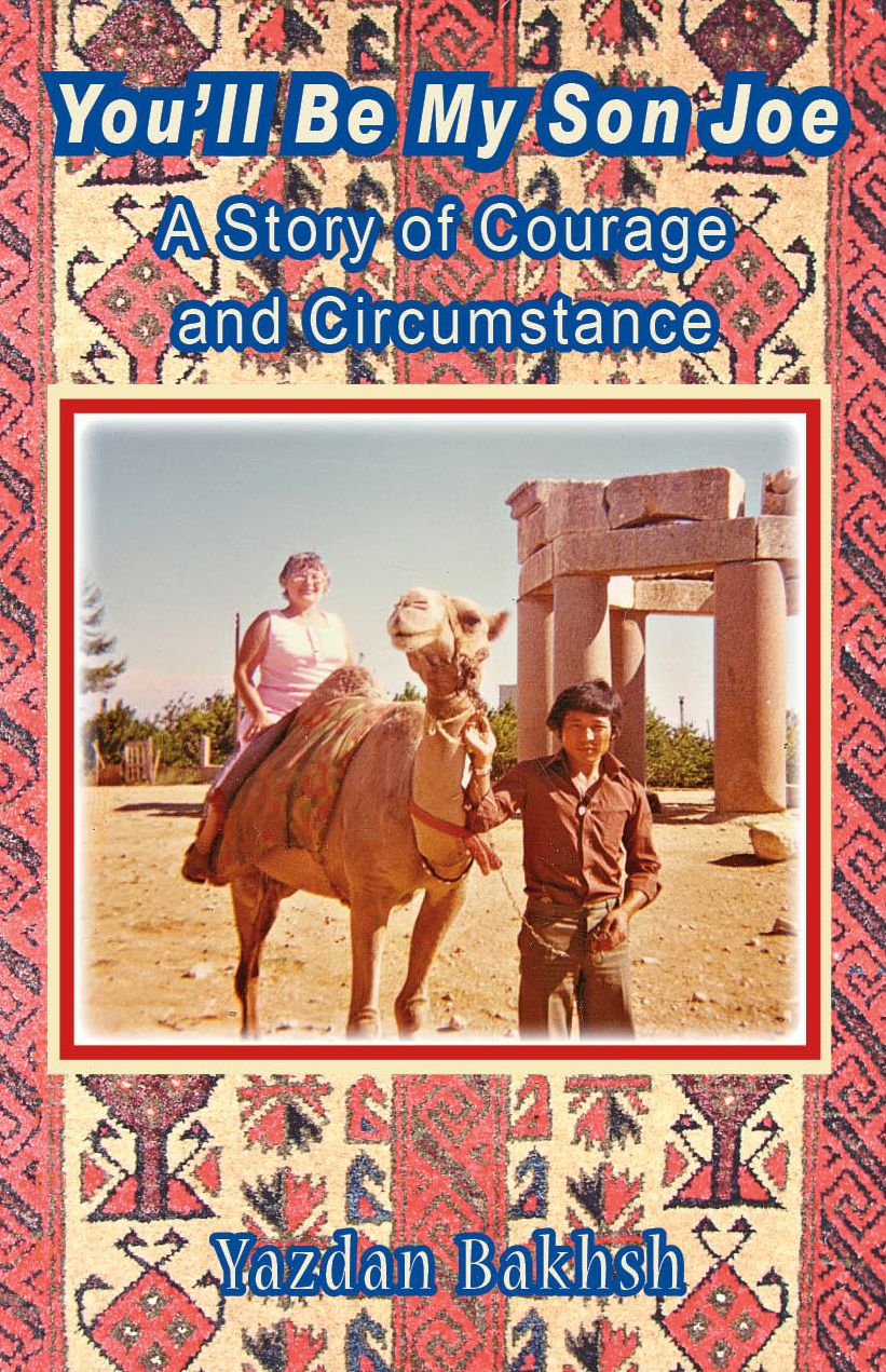 You'll Be My Son Joe: A Story of Courage and Circumstance