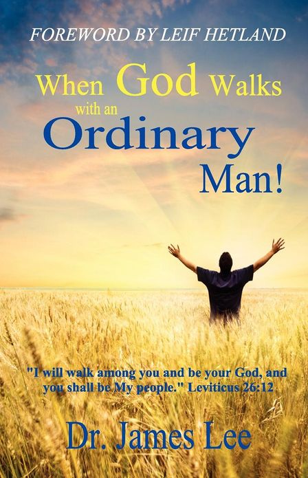 When God Walks with an Ordinary Man