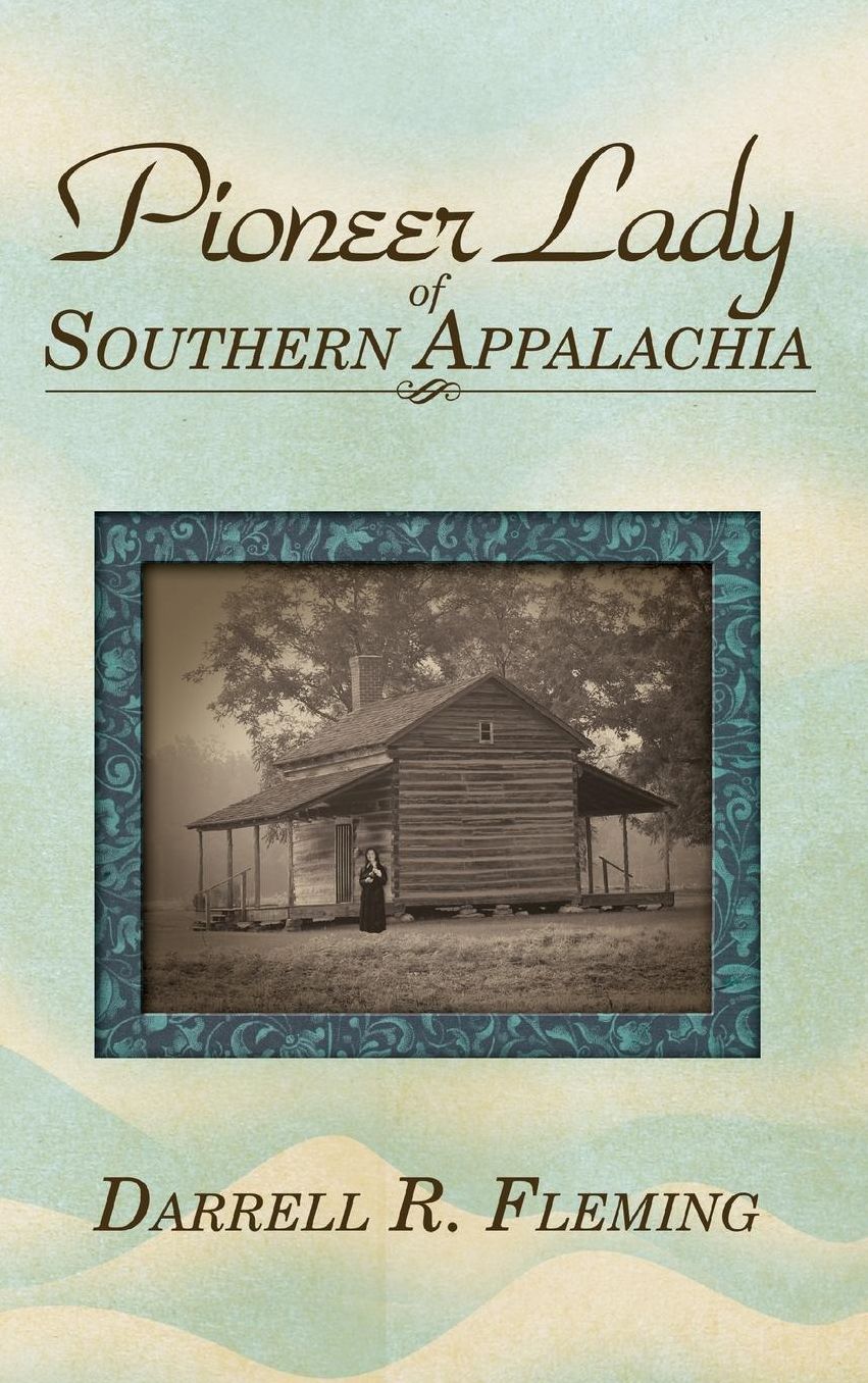 Pioneer Lady of Southern Appalachia