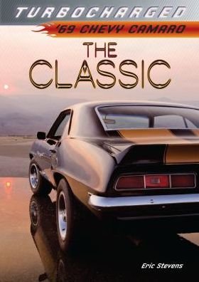 The Classic: 69 Chevy Camaro
