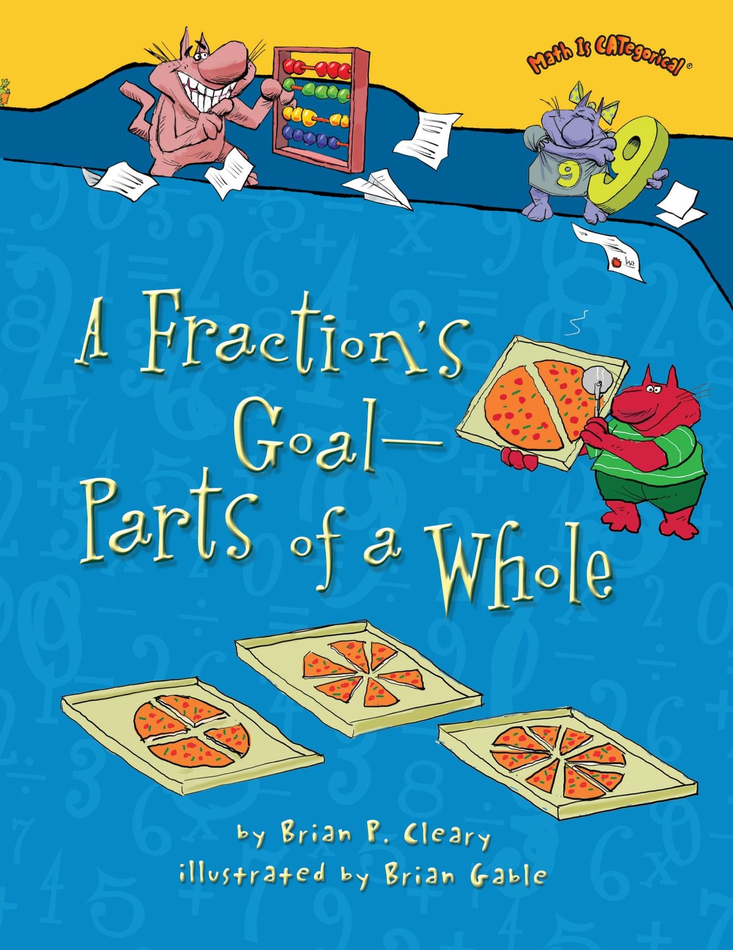 A Fraction's Goal Parts of a Whole