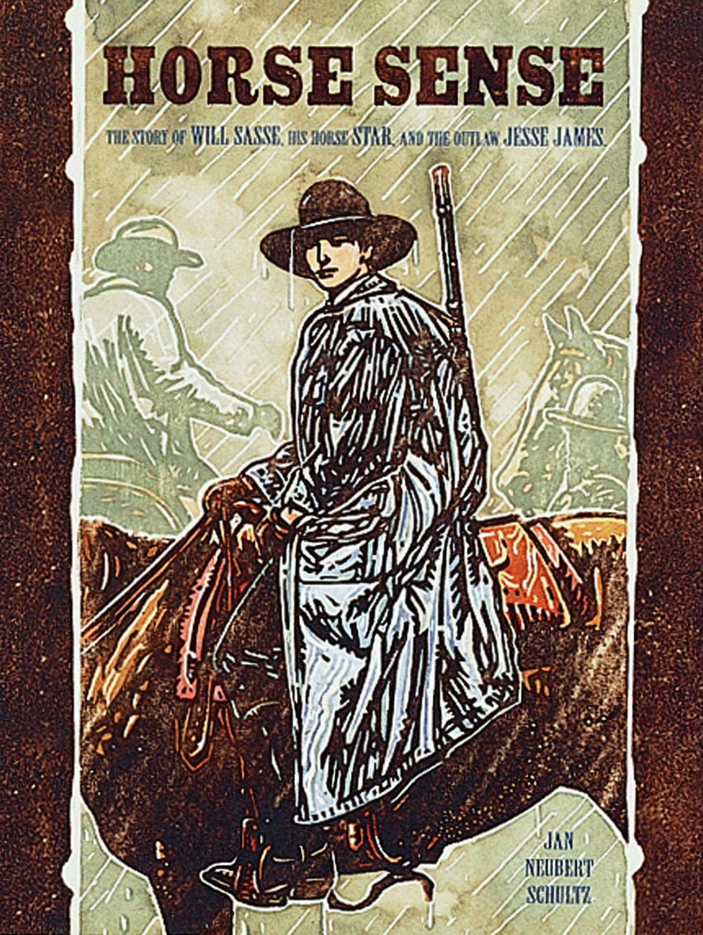 Horse Sense: The Story of Will Sasse, His Horse Star, and the