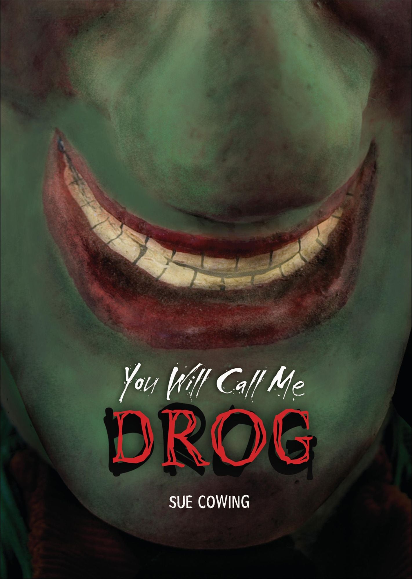 You Will Call Me Drog