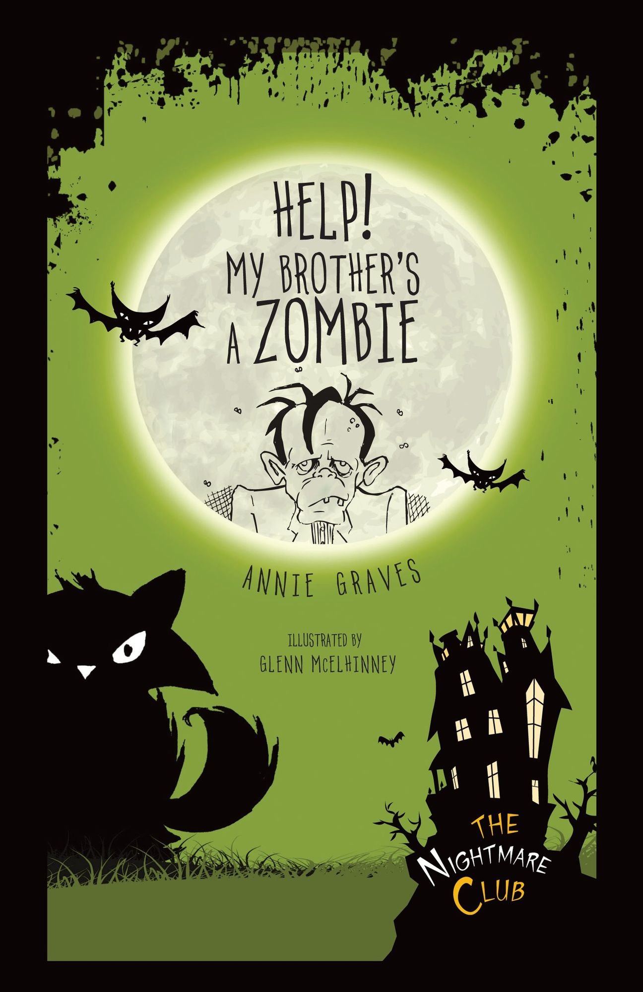 #2 Help! My Brother's a Zombie
