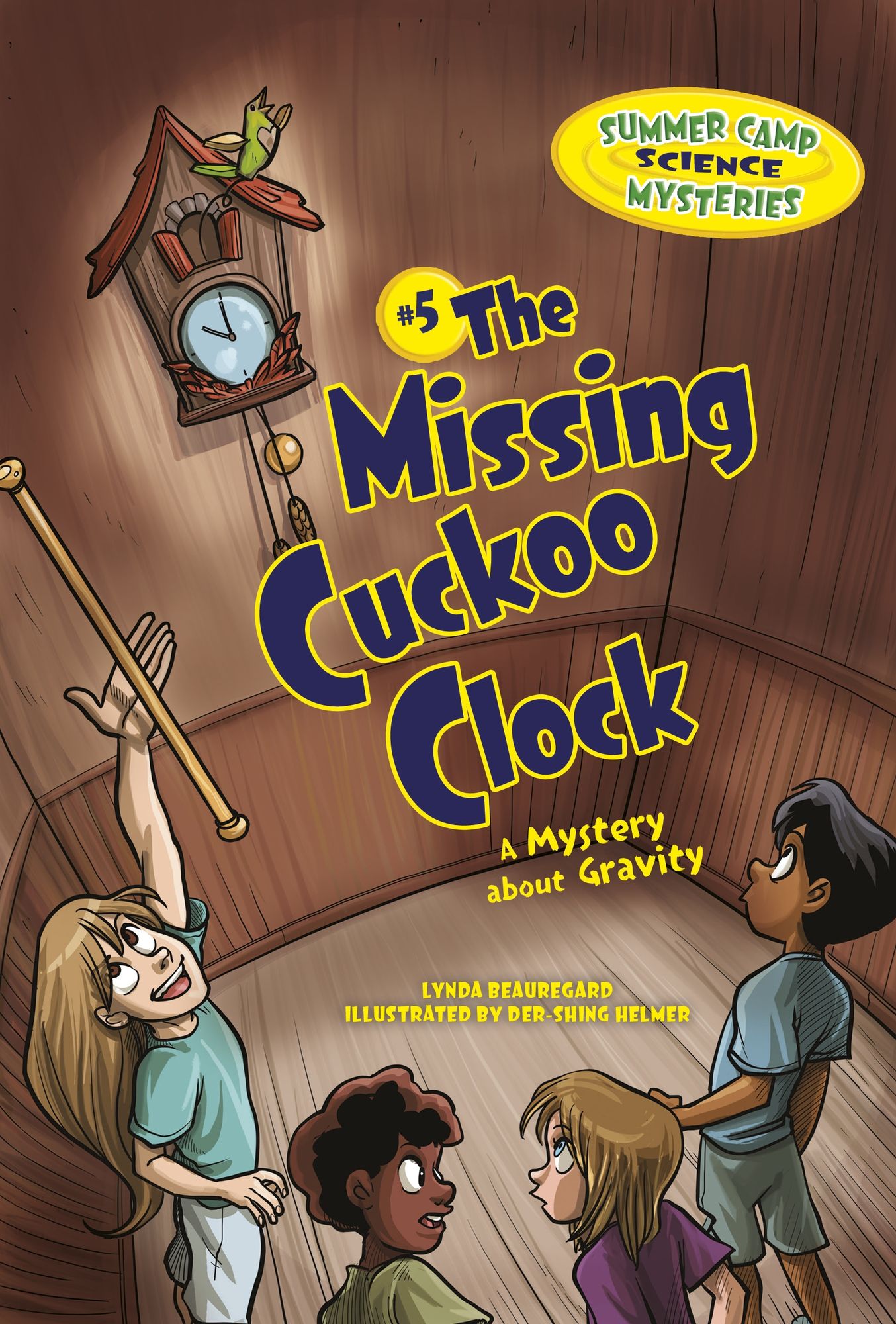 #5 The Missing Cuckoo Clock: A Mystery about Gravity
