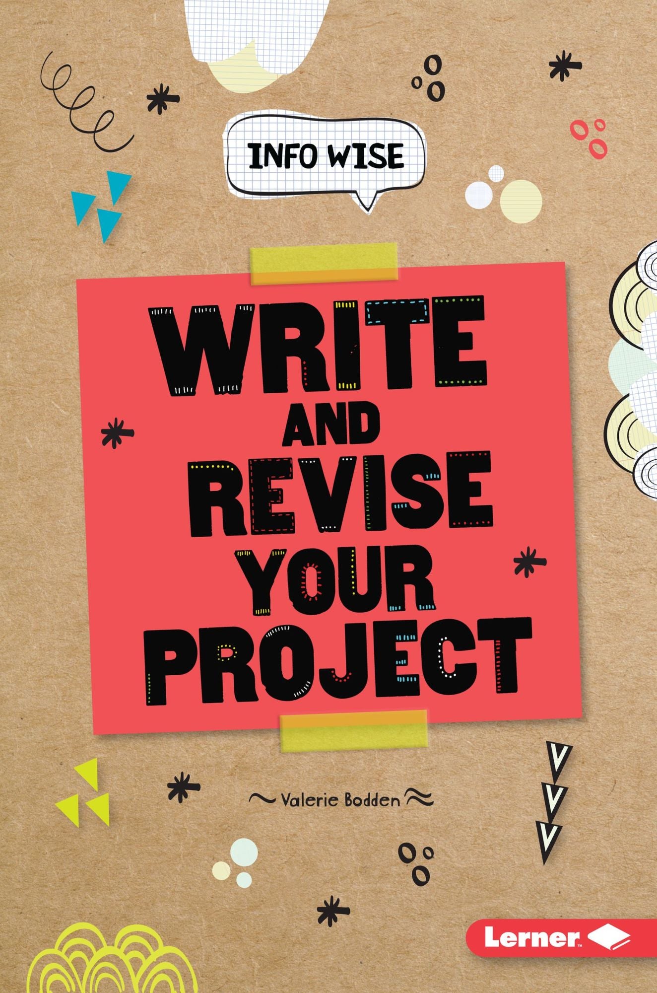 Write and Revise Your Project