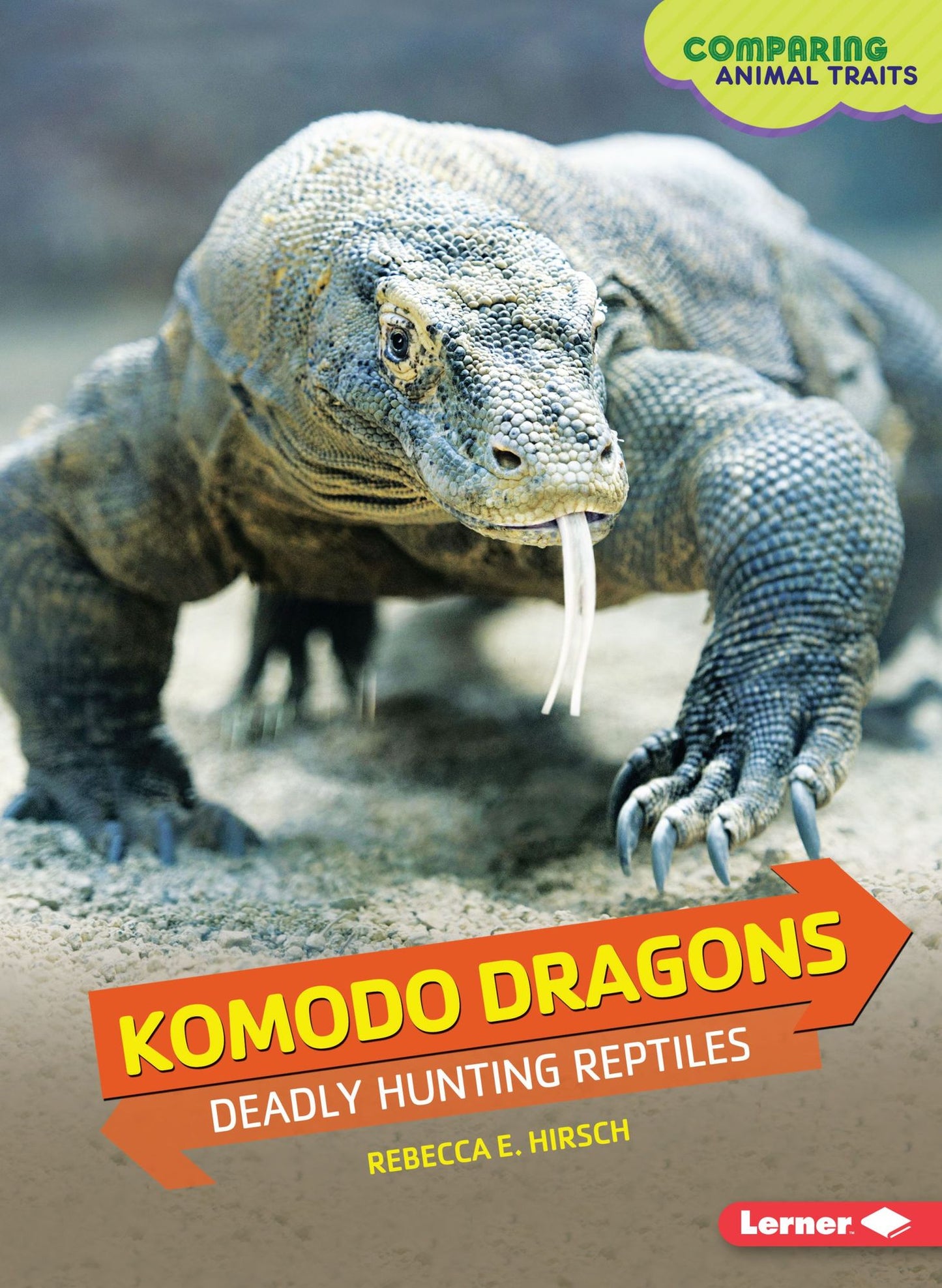 Komodo Dragons: Deadly Hunting Reptiles