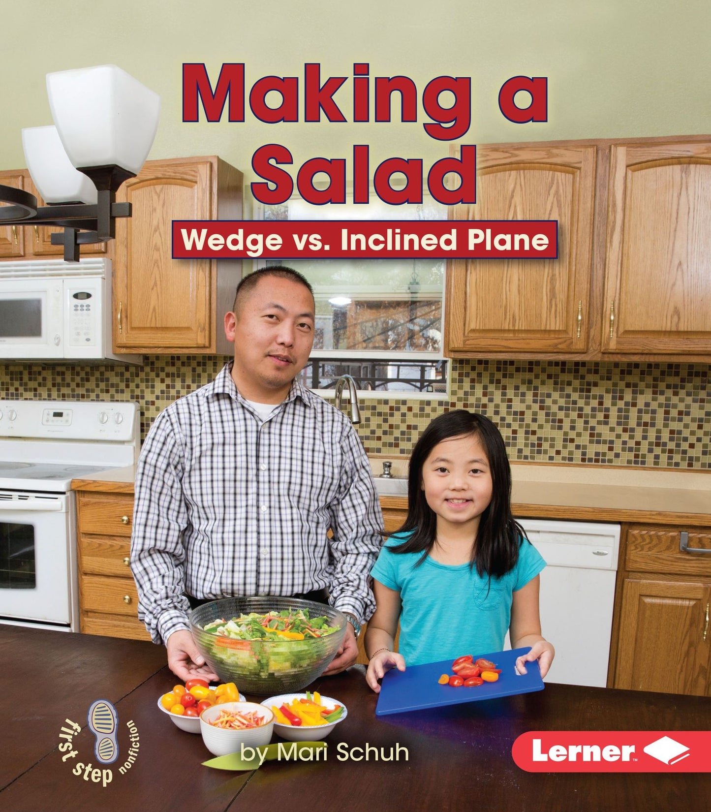 Making a Salad: Wedge vs. Inclined Plane