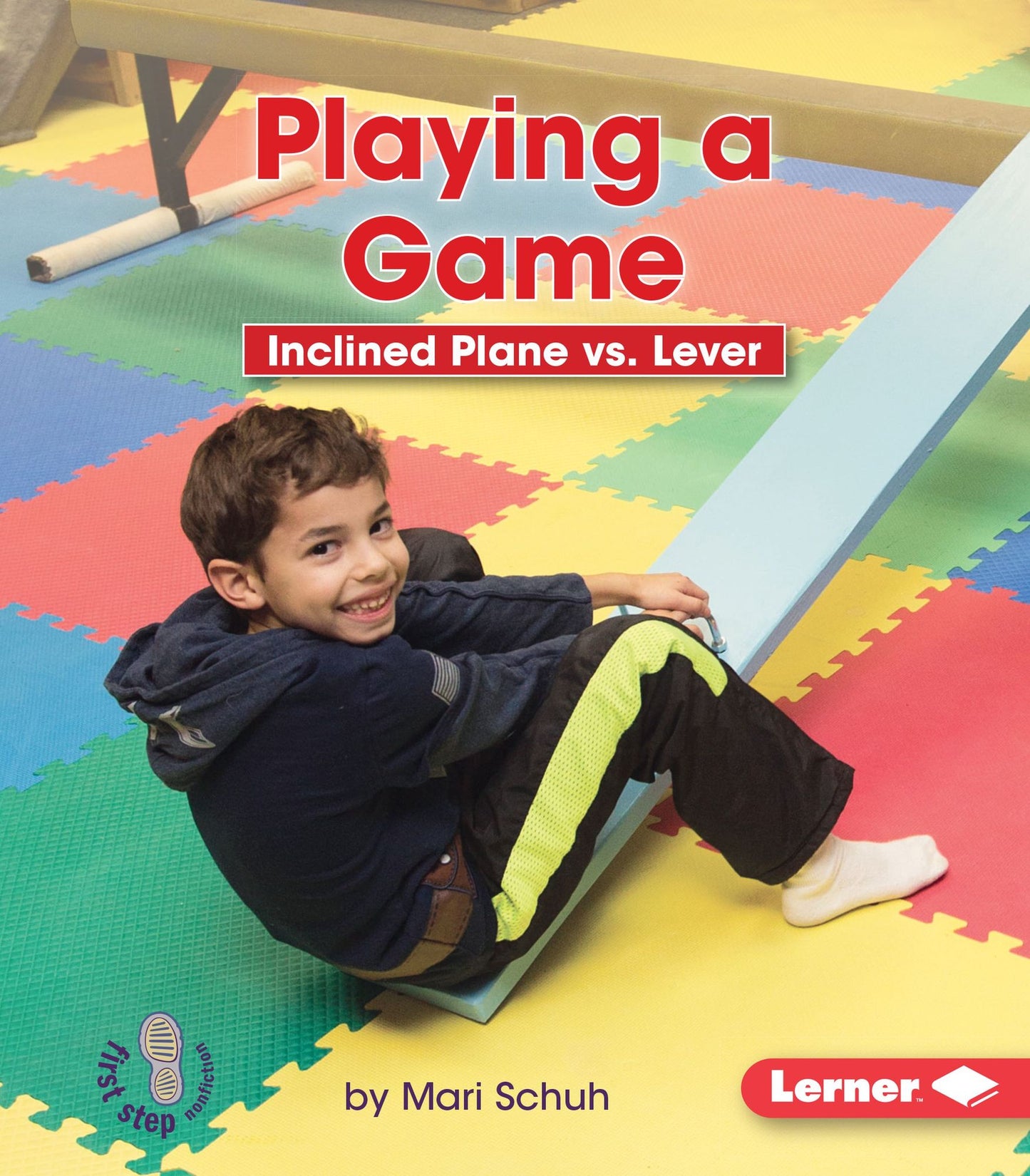 Playing a Game: Inclined Plane vs. Lever