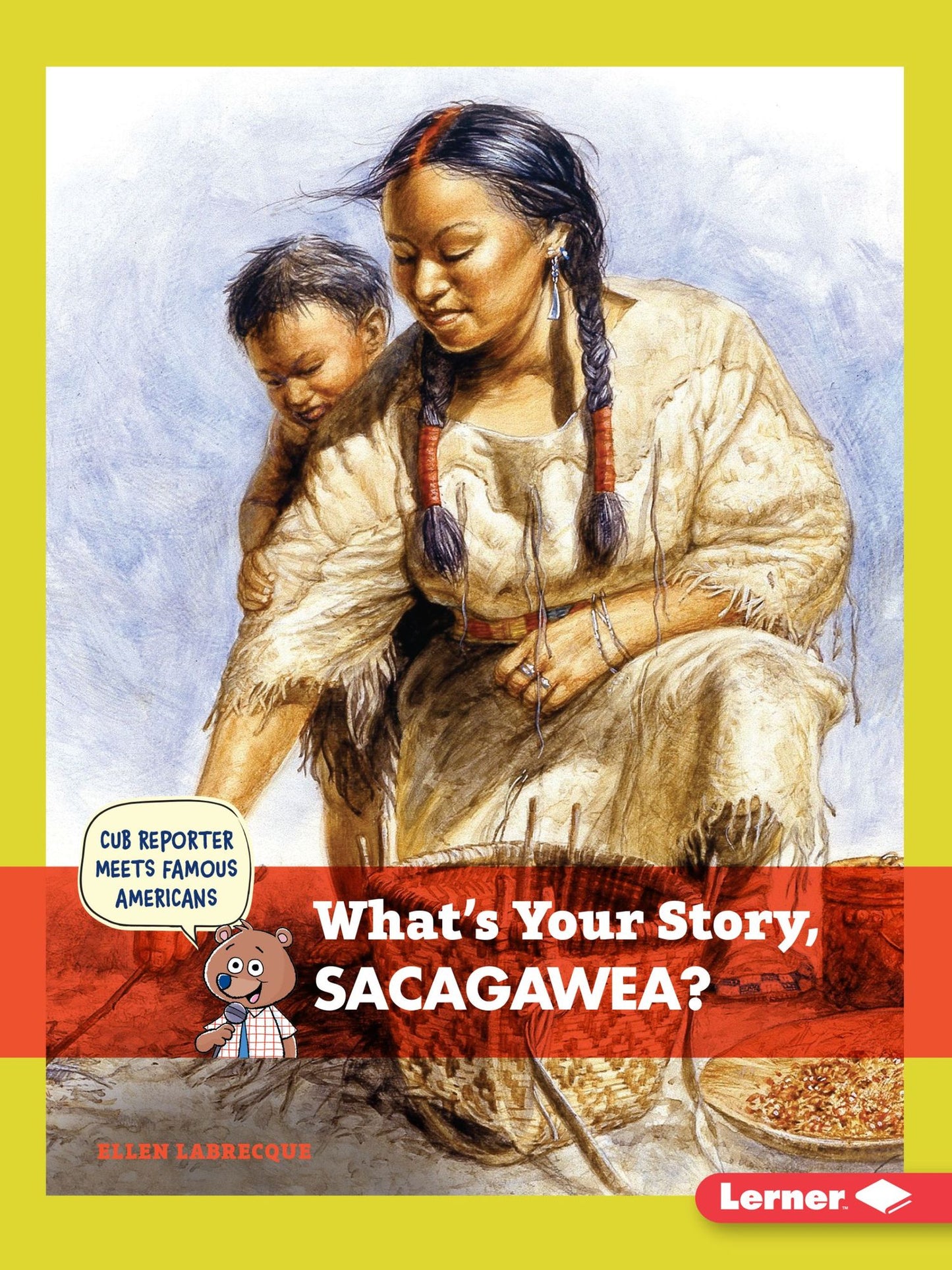 What's Your Story, Sacagawea?