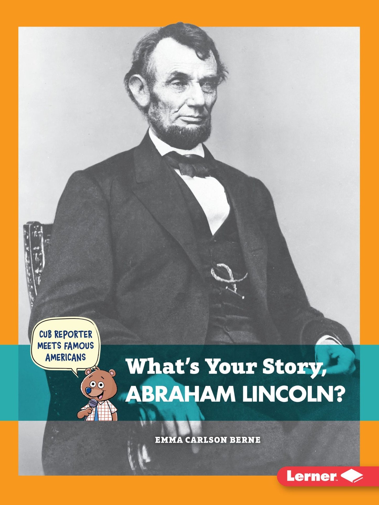 What's Your Story, Abraham Lincoln?