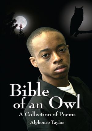 Bible of an Owl: A Collection of Poems