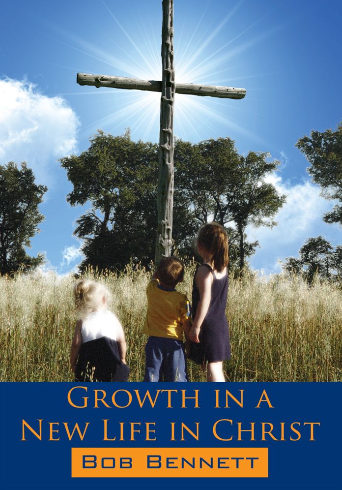 Growth in a New Life in Christ