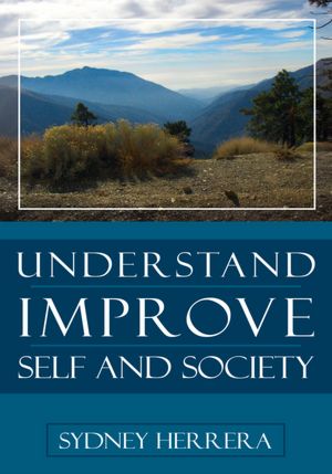 Understand, Improve - Self And Society