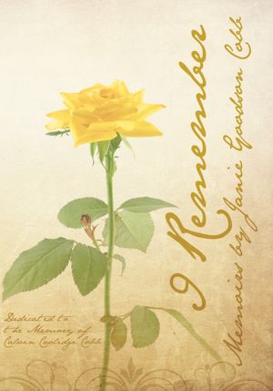 I Remember: Memoirs by Janie Goodson Cobb