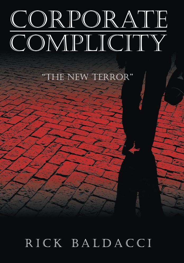 Corporate Complicity: The New Terror