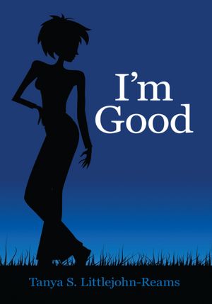 I'm Good