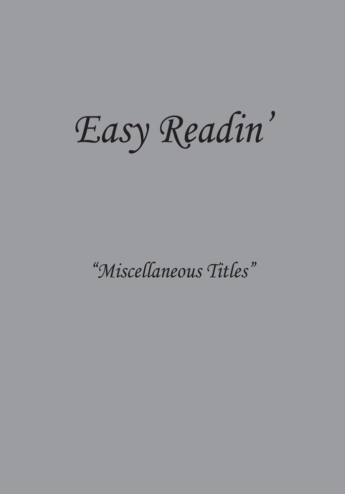 Easy Readin': "Miscellaneous Titles"