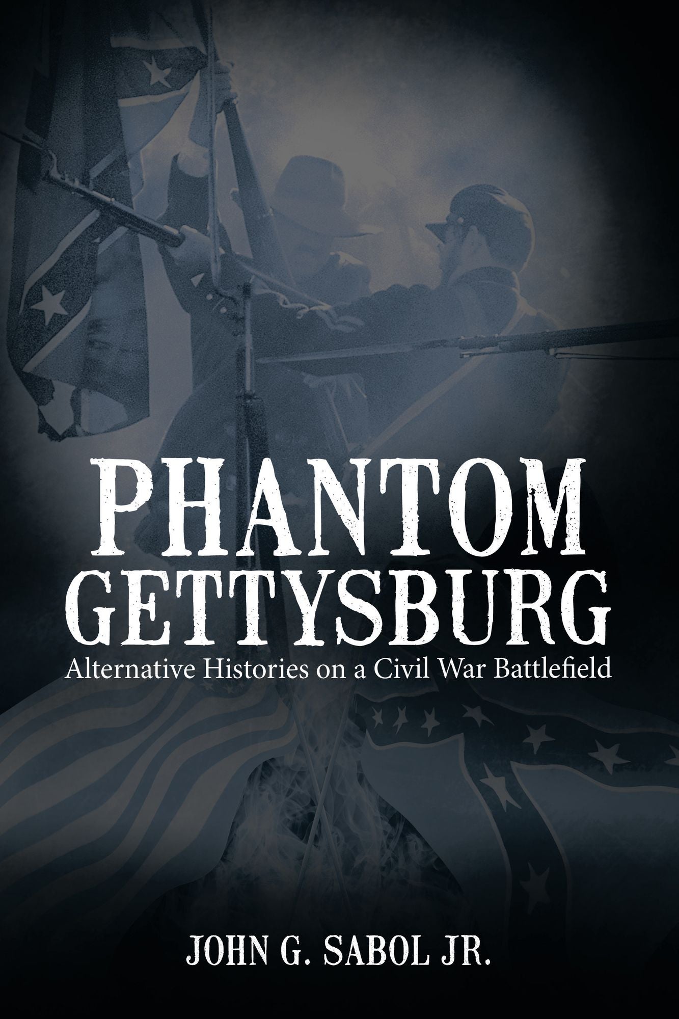 Phantom Gettysburg: Alternative Histories on a Civil War Battlefield