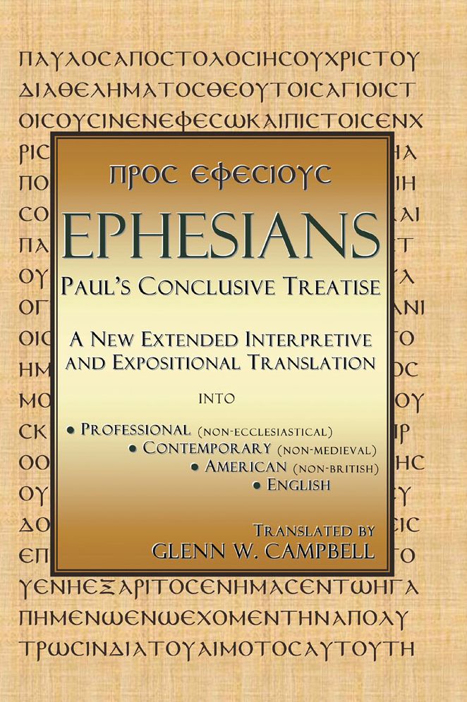 Ephesians: Paul's Conclusive Treatise (PagePerfect NOOK Book)