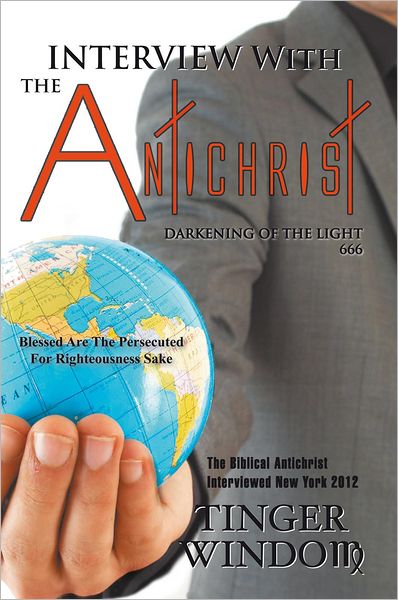 INTERVIEW WITH THE ANTICHRIST: DARKENING OF THE LIGHT 666