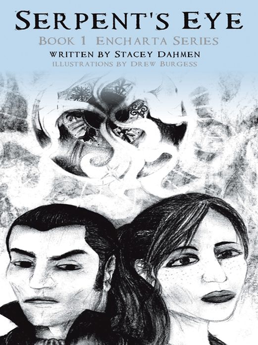 Serpent's Eye: Book 1: Encharta Series