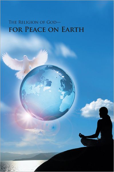 The Religion of God - for Peace on Earth