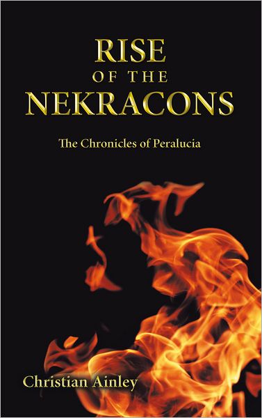Rise of the Nekracons: The Chronicles of Peralucia
