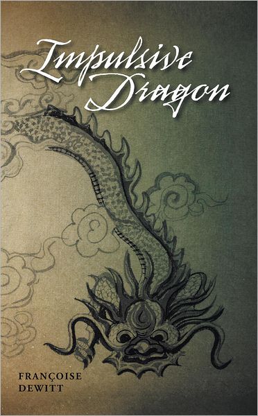 Impulsive Dragon