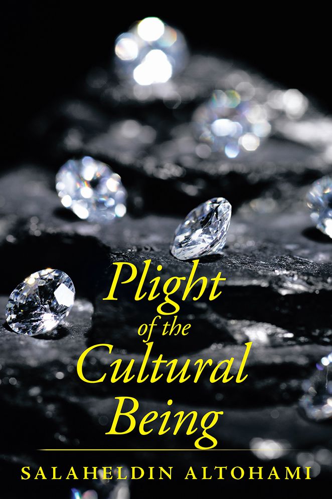 Plight of the Cultural Being