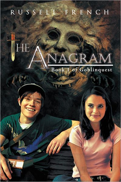 The Anagram: Book 1 of Goblinquest