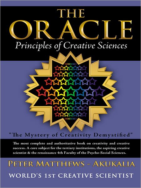 The Oracle: Principles of Creative Sciences