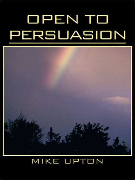 OPEN TO PERSUASION