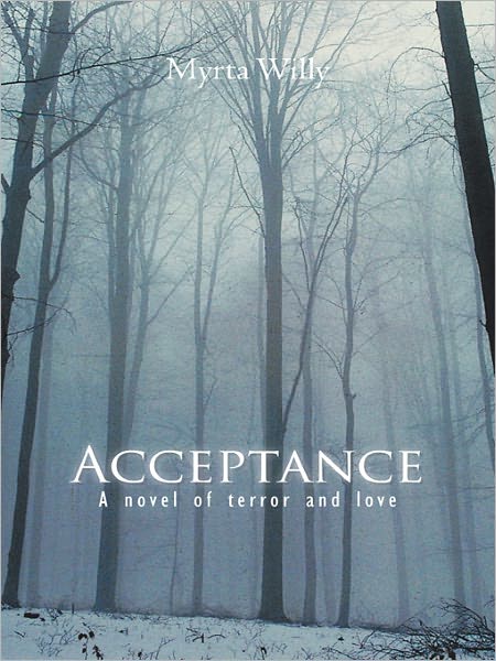 Acceptance: A novel of terror and love