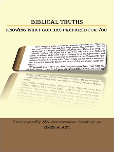 BIBLICAL TRUTHS: KNOWING WHAT GOD HAS PREPARED FOR YOU